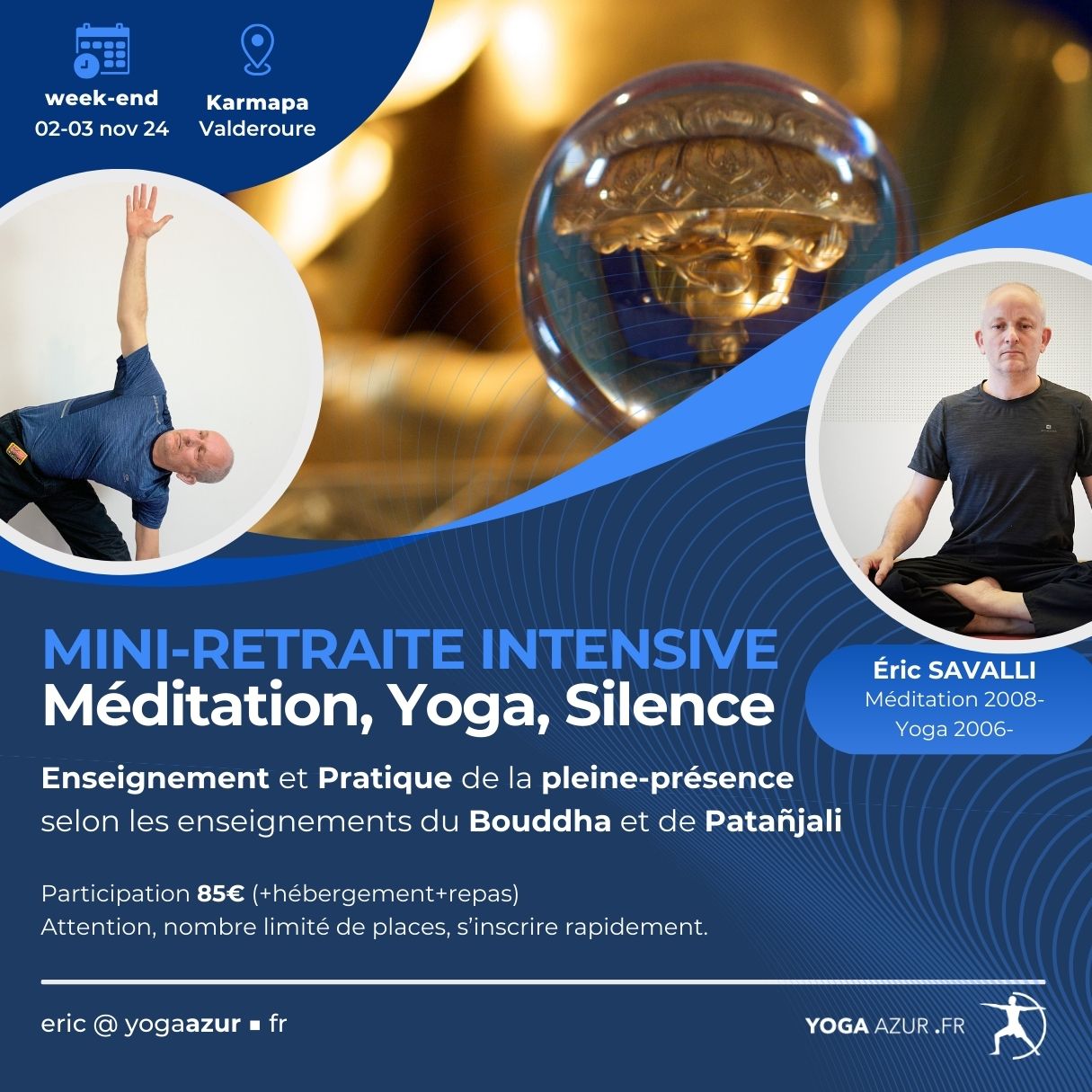 Mini-retraire intensive - Méditation et Yoga