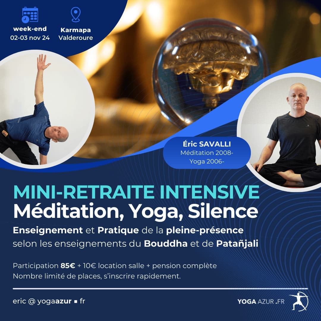 Mini-retraire intensive - Méditation et Yoga