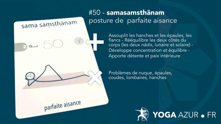 Samasamsthānam - posture / asana de la parfaite aisance